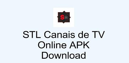 Baixar STL Canais de TV Online APK para Android