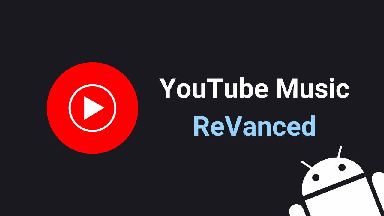 Youtube Music Revanced