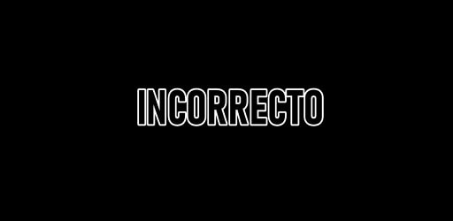 Incorrecto