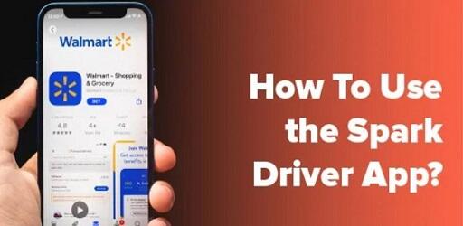 Walmart Spark Driver App