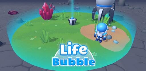 Life Bubble