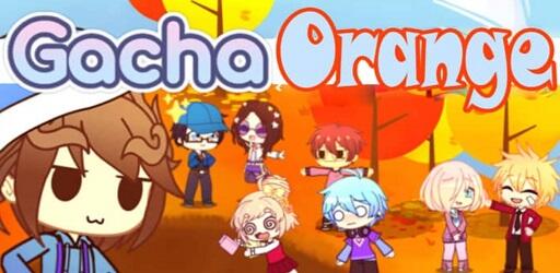 Gacha Orange