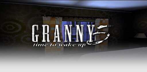Granny 5 Time To Wake Up