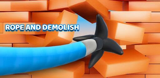 Rope and Demolish