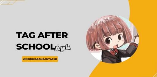 Tag After School Saga 2024