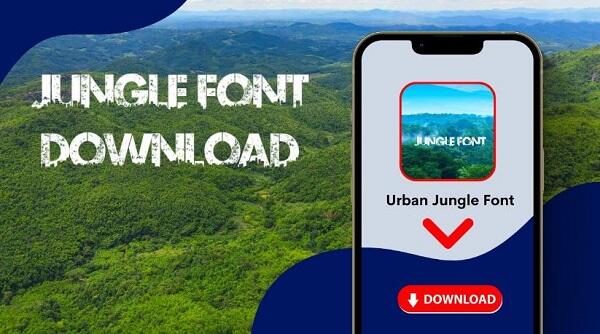 Download Urban Jungle Font APK Latest Version