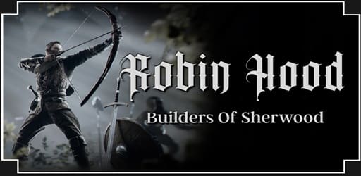Robin Hood Sherwood Builders