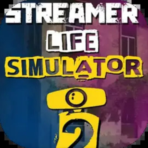 Streamer Life Simulator 2