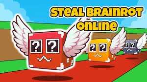 Steal A Brainrot