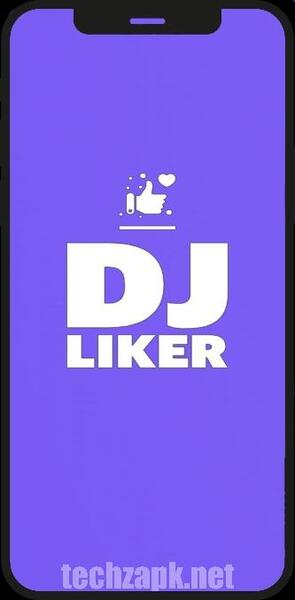 DJ Liker APK Unlimited Likes