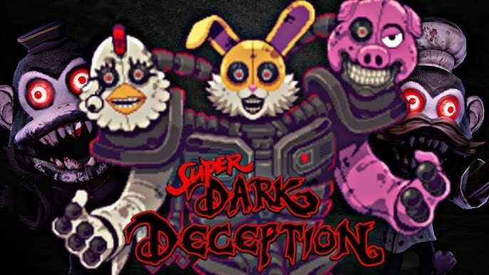 Super Dark Deception