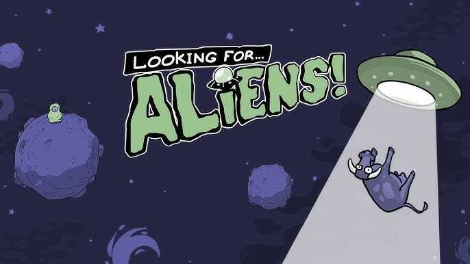 Looking For Alien