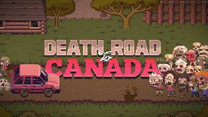 Death Road To Canada