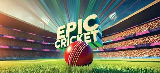 Epic Cricket