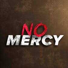 No Mercy