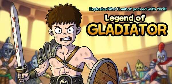 Legend of Gladiator