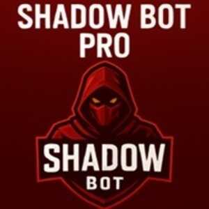Shadow Bot Pro