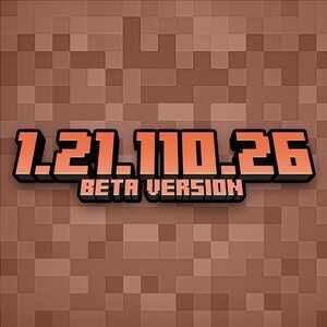 Minecraft 1.21.110.26