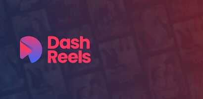 DashReels