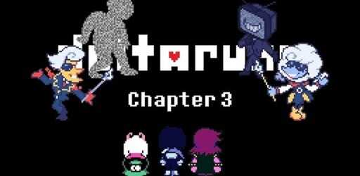 Deltarune Chapter 3