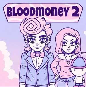 BLOOD MONEY 2