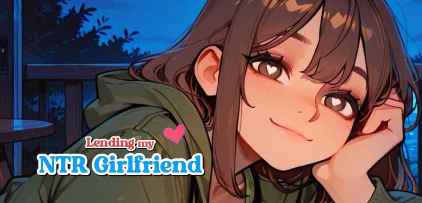 My NTR Girlfriend Goes Camping!