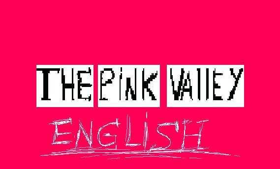 The Pink Valley