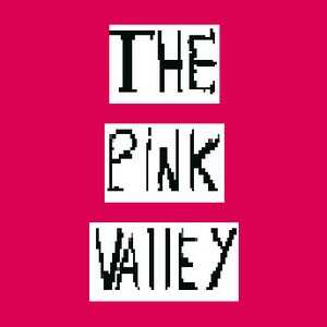 The Pink Valley