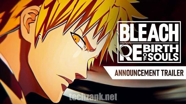 BLEACH Rebirth of Souls APK Latest Version