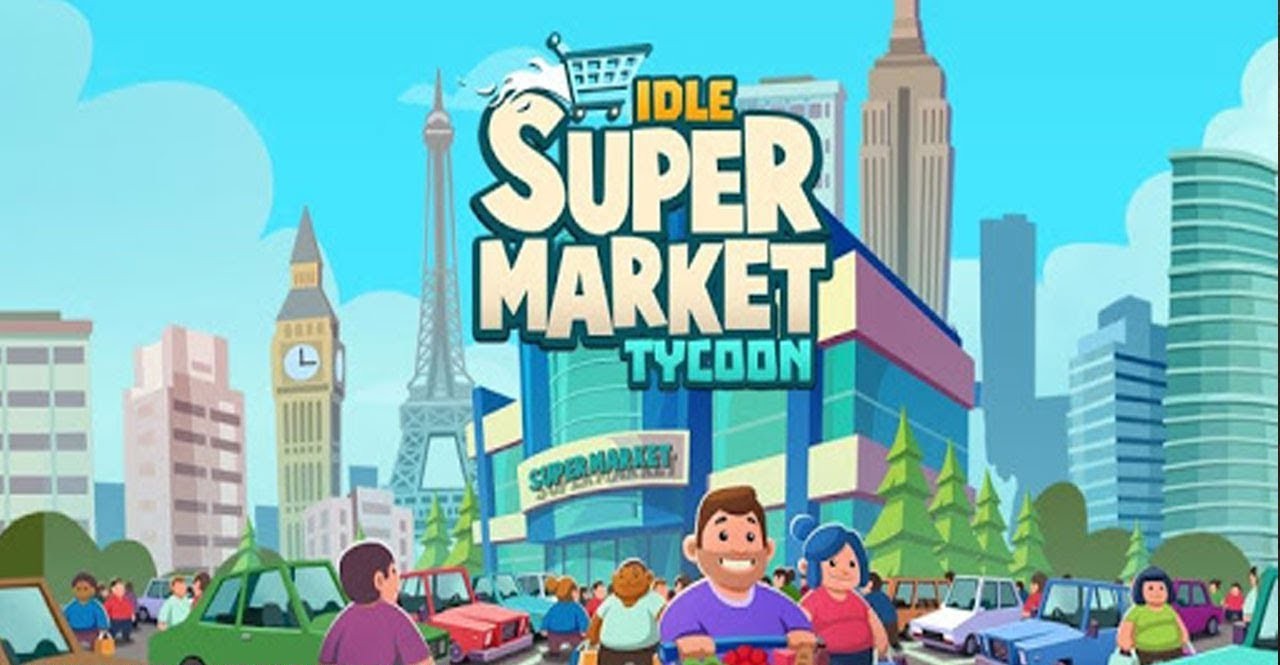 Idle Supermarket Tycoon