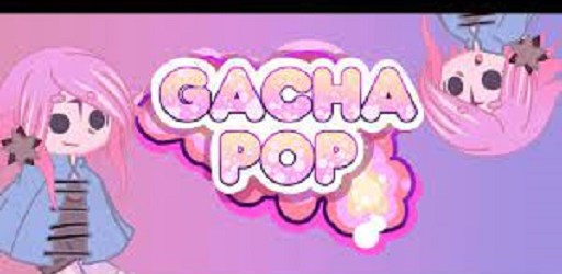 Gacha Pop